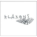 Klaxons - Xan Valleys EP