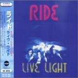 Ride - Live Light