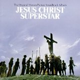 Jesus Christ Superstar - Jesus Christ Superstar