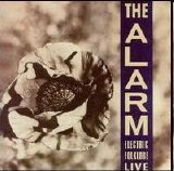 The Alarm - Electric Folklore 1987-88 Live