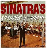 Frank Sinatra - Sinatra's Swingin' Session