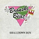 Bronski Beat - Smalltown Boy