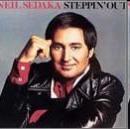 Neil Sedaka - Steppin' Out