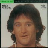 Robin Williams - Reality...What A Concept