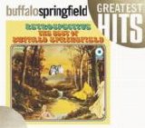 Buffalo Springfield - The Best of Buffalo Springfield - Retrospective