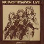 Richard Thompson - Live (More or Less)