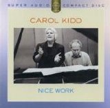 Carol Kidd - Nice Work