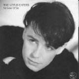 Lotus Eaters - No Sense of Sin
