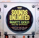 Marty Gold And His Orchestra - Sounds Unlimited