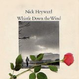 Nick Heyward - Whistle Down The Wind