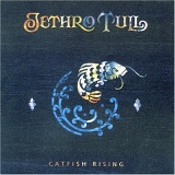 Jethro Tull - Catfish Rising (Remastered)