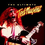 Nugent, Ted - The Ultimate Ted Nugent (Disc 2)