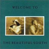 The Beautiful South - Welcome to the Beautiful South