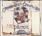 Pavement - Crooked Rain, Crooked Rain: L.A.'s Desert Origins (Disc 1)