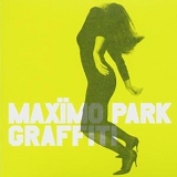 Maximo Park - Graffiti