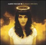 Haste The Day - Burning Bridges