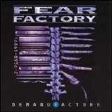 Fear Factory - Demanufacture