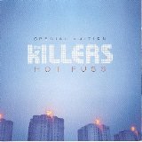 The Killers - Hot Fuss: Special Edition
