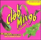 Various artists - Club Mix '96: Vol 2