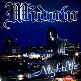 Widow (U.S.A) - Nightlife