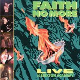 Faith No More - Live At The Brixton Academy