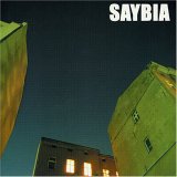 Saybia - The Second You Sleep