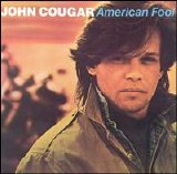 John Cougar Mellencamp - American Fool