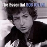 Bob Dylan - Essential Bob Dylan (1 of 2)