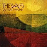 Waifs - Sun Dirt Water