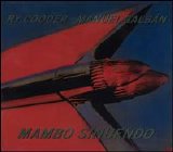 Ry Cooder & Manuel Galbán - Mambo Sinuendo