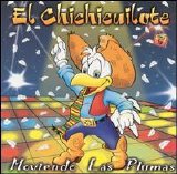 El Chichicuilote - Moviendo Las Plumas