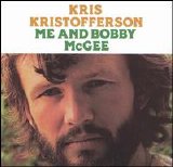 Kris Kristofferson - Me and Bobby McGee