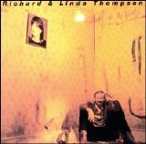 Richard & Linda Thompson - Shoot Out The Lights