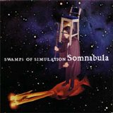 Somnabula - Swamps of simulation
