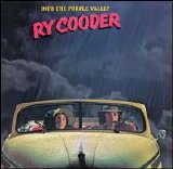 Ry Cooder - Into the Purple Valley [1971-2008 Remasterd]