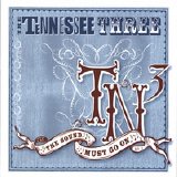 Tennessee Three - The Sound Must Go On