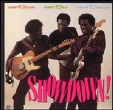 Albert Collins & Robert Cray & Johnny Copeland - Showdown
