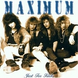 Maximum - Just for Kicks