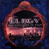Elegy - Manifestation of Fear