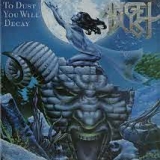Angel Dust - To Dust You Will Decay