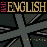 Bad English - Backlash