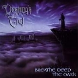 Destiny's End - Breathe Deep the Dark