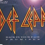 Def Leppard - Back in Your Face/Promises (Cd Single Part 2)