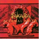 Takara - Eternal Faith
