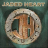 Jaded Heart - Trust