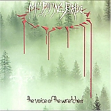 My Dying Bride - The Voice of the Wretched