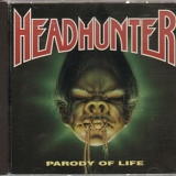 Headhunter - Parody Of Life