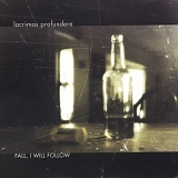 Lacrimas Profundere - Fall, I Will Follow