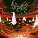 Deeds Of Flesh - Reduced To Ashes