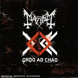 Mayhem - Ordo Ad Chao
